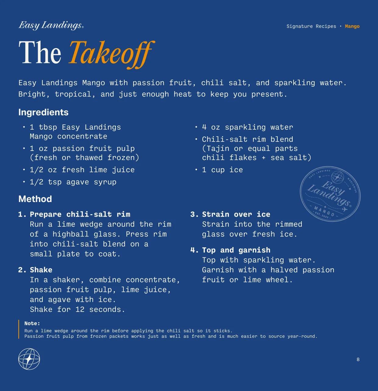 The Takeoff — Easy Landings Mango signature recipe