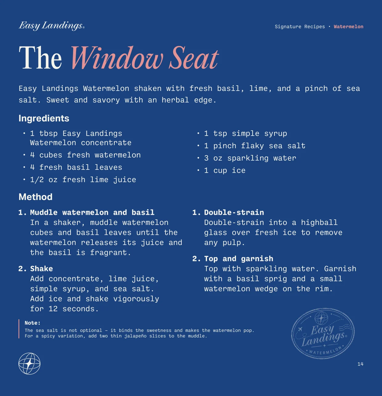 The Window Seat — Easy Landings Watermelon signature recipe